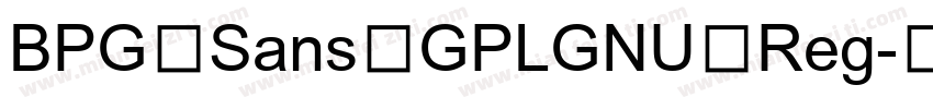 BPG Sans GPLGNU Reg字体转换